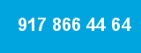 917 866 44 64